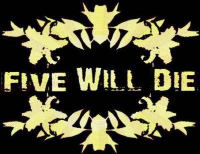 logo Five Will Die